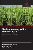 System uprawy roli w uprawie ry¿u