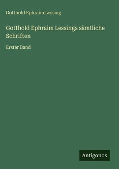 Cover Gotthold Ephraim Lessings sämtliche Schriften