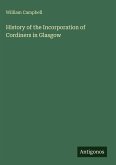 History of the Incorporation of Cordiners in Glasgow