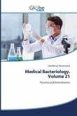Medical Bacteriology. Volume 21 Medical Bacteriology. Volume 21