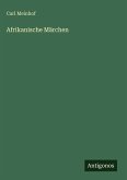 Afrikanische Märchen Afrikanische Märchen