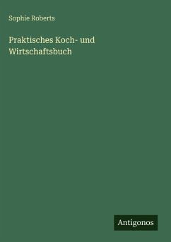 Cover Praktisches Koch- und Wirtschaftsbuch