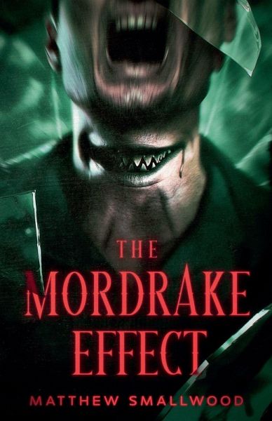 The Mordrake Effect The Mordrake Effect