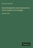 Denkwürdigkeiten und Abenteuer des Jacob Casanova von Seingalt