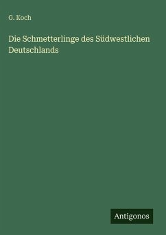 Cover Die Schmetterlinge des Südwestlichen Deutschlands