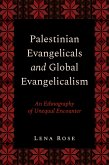 Palestinian Evangelicals and Global Evangelicalism