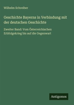 Cover Geschichte Bayerns in Verbindung mit der deutschen Geschichte