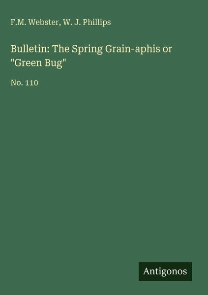 Bulletin: The Spring Grain-aphis or Bulletin: The Spring Grain-aphis or