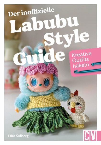 Der inoffizielle Labubu-Style-Guide