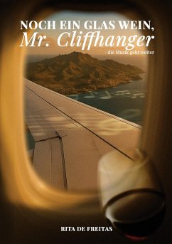 Cover Noch ein Glas Wein, Mr. Cliffhanger