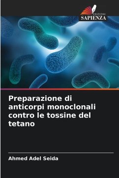 Cover Preparazione di anticorpi monoclonali contro le tossine del tetano