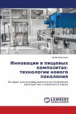 Innowacii w pischewyh kompozitah: tehnologii nowogo pokoleniq