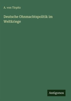 Cover Deutsche Ohnmachtspolitik im Weltkriege