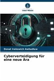 Cyberverteidigung für eine neue Ära Cyberverteidigung für eine neue Ära
