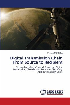 Digital Transmission Chain From Source to Recipient - MEMEZLA, Fayssal