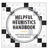 Helpful Heuristics Handbook