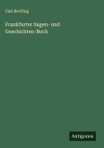 Frankfurter Sagen- und Geschichten-Buch