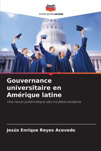 Gouvernance universitaire en Amérique latine Gouvernance universitaire en Amérique latine
