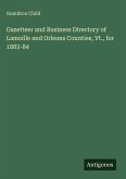 Gazetteer and Business Directory of Lamoille and Orleans Counties, Vt., for 1883-84