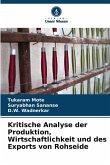 Kritische Analyse der Produktion, Wirtschaftlichkeit und des Exports von Rohseide