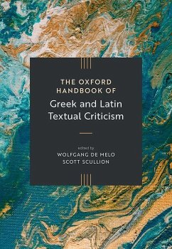 Cover The Oxford Handbook of Greek and Latin Textual Criticism