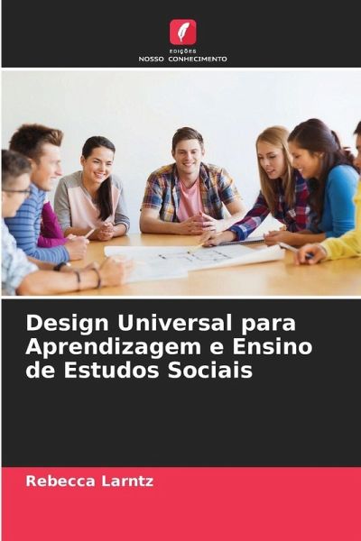 Design Universal para Aprendizagem e Ensino de Estudos Sociais Design Universal para Aprendizagem e Ensino de Estudos Sociais