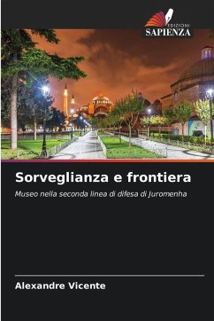 Sorveglianza e frontiera - Vicente, Alexandre Sorveglianza e frontiera - Vicente, Alexandre