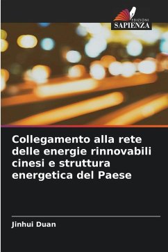 Cover Collegamento alla rete delle energie rinnovabili cinesi e struttura energetica del Paese