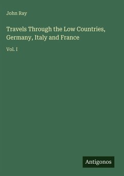 Cover Travels Through the Low Countries, Germany, Italy and France
