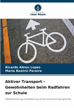 Cover Aktiver Transport - Gewohnheiten beim Radfahren zur Schule