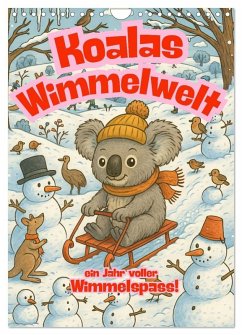 Koalas Wimmelwelt ein Jahr voller Wimmelspass! (Wandkalender 2026 DIN A4 hoch), CALVENDO Monatskalender