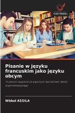 Pisanie w j¿zyku francuskim jako j¿zyku obcym