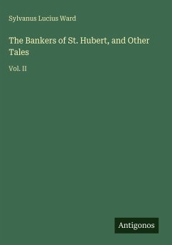 Cover The Bankers of St. Hubert, and Other Tales