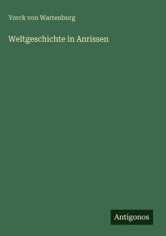 Cover Weltgeschichte in Anrissen