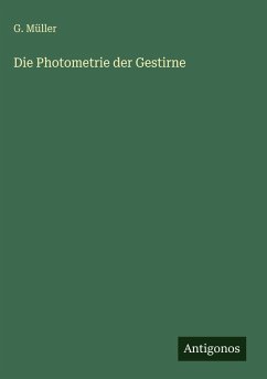 Cover Die Photometrie der Gestirne