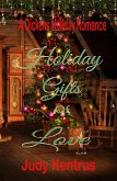 Holiday Gifts of Love (eBook, ePUB) Holiday Gifts of Love (eBook, ePUB)