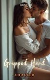 Gripped Hard (Chocked) (eBook, ePUB)