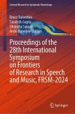 Proceedings of the 28th International Symposium on Frontiers of Research in Speech and Music, FRSM-2024 (eBook, PDF)