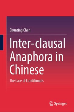 Inter-clausal Anaphora in Chinese (eBook, PDF) - Chen, Shunting