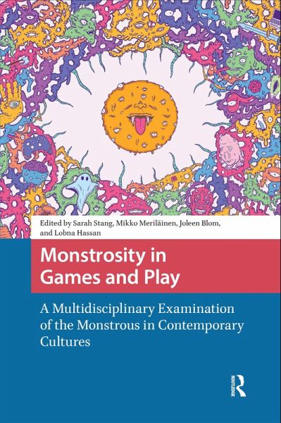 Monstrosity in Games and Play (eBook, PDF) Monstrosity in Games and Play (eBook, PDF)