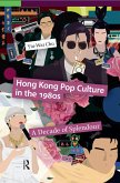 Hong Kong Pop Culture in the 1980s (eBook, PDF)