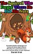 The Squirrel Who Forgot Where He Hid... - Bild 1