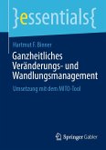 Ganzheitliches Veränderungs- und Wandlungsmanagement (eBook, PDF)