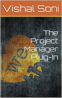 The PM Plug-In - Level Up Your Life (eBook, ePUB) - Manshen; Soni, Vishal