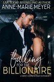 Falling for the Billionaire (A Sweet Contemporary Romance) (eBook, ePUB) Falling for the Billionaire (A Sweet Contemporary Romance) (eBook, ePUB)