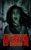 Horror Monthly Magazine #49 September 2025 (Horror Bulletin Monthly Issues, #49) (eBook, ePUB) Horror Monthly Magazine #49 September 2025 (Horror Bulletin Monthly Issues, #49) (eBook, ePUB)