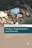 Friction, Fragmentation, and Diversity (eBook, PDF)