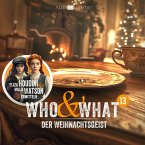 Folge 13: Der Weihnachtsgeist (Who & What) (MP3-Download)
