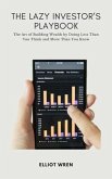 The Lazy Investor's Playbook (eBook, ePUB)
