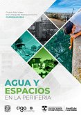 Agua y espacios en la periferia (eBook, ePUB) Agua y espacios en la periferia (eBook, ePUB)